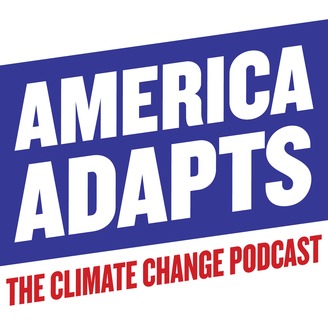 America Adapts Podcast: 2020 Climate Year in Review